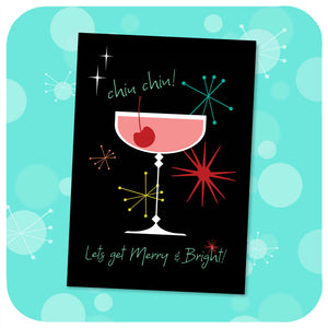 Chin chin! Let's Get Merry & Bright! Mid century style Christmas card on a textured turquoise background | The Inkabilly Emporium