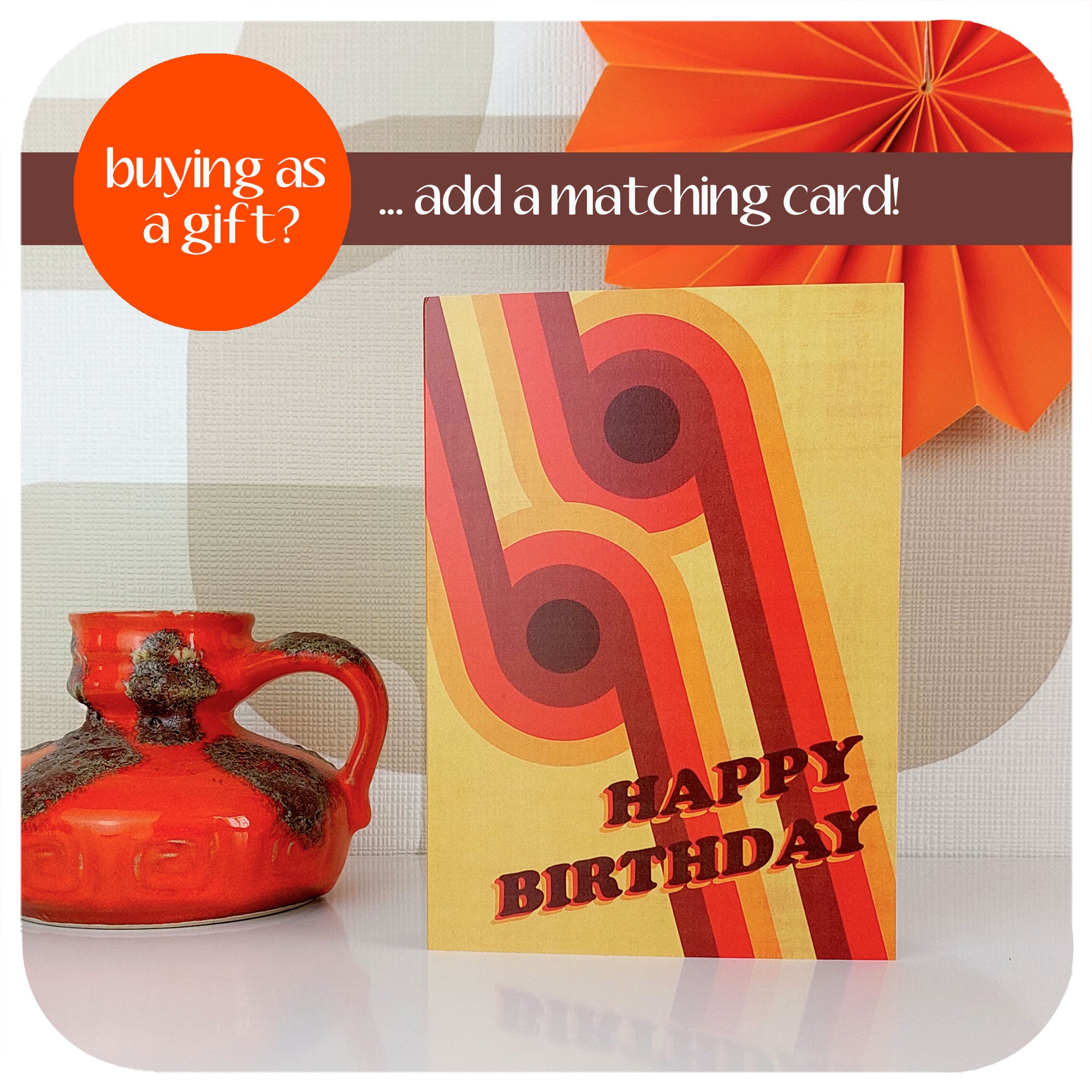 70s style Birthday Card standing with vintage pottery - text reads Buying as a gift? ... add a matching card | The Inkabilly Emporium